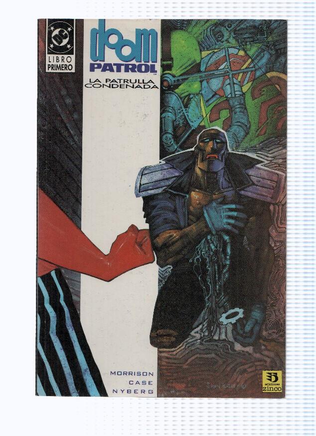 DOOM PATROL - La Patrulla Condenada, Libro 01: Nowhere Man (Zinco 1992)