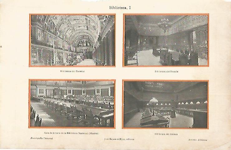 LAMINA ESPASA 22239: Biblioteca de El Escorial del Senado Biblioteca Nacional y del Ateneo