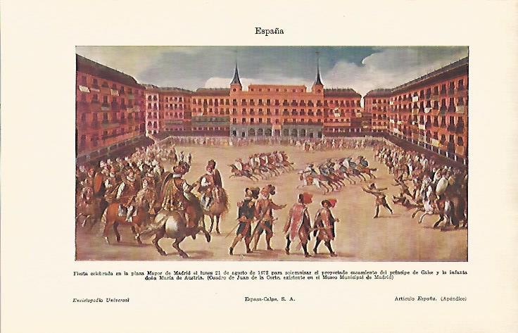 LAMINA ESPASA 22503: Fiesta en la Plaza Mayor de Madrid en 1672 por Juan de la Corte
