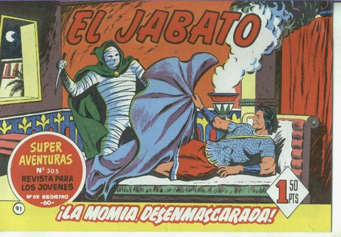 El Jabato facsimil numero 091: La momia desenmascarada