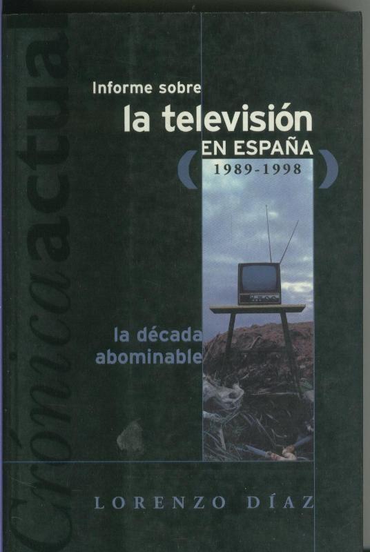 Informe sobre la television en España ( 1989-1998 )