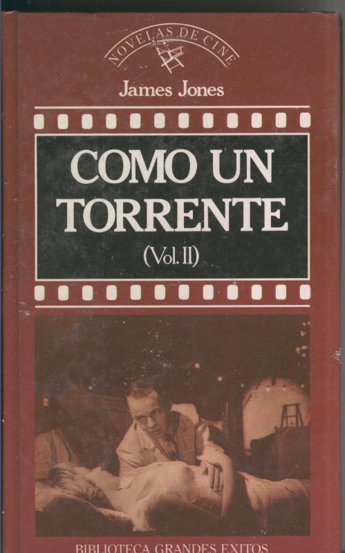 Novelas de Cine numero 41: Como un torrente volumen II