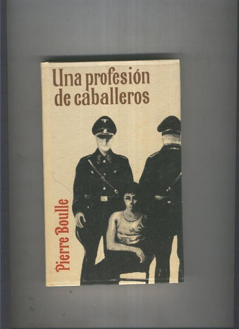 Una profesion de caballeros