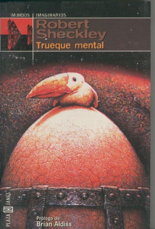 Mundos imaginarios: Trueque mental