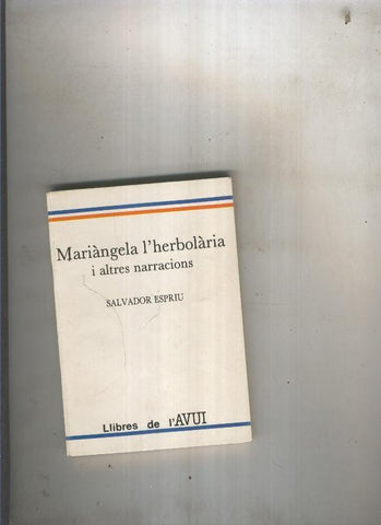 Mariangela l herbolaira i altres narracions