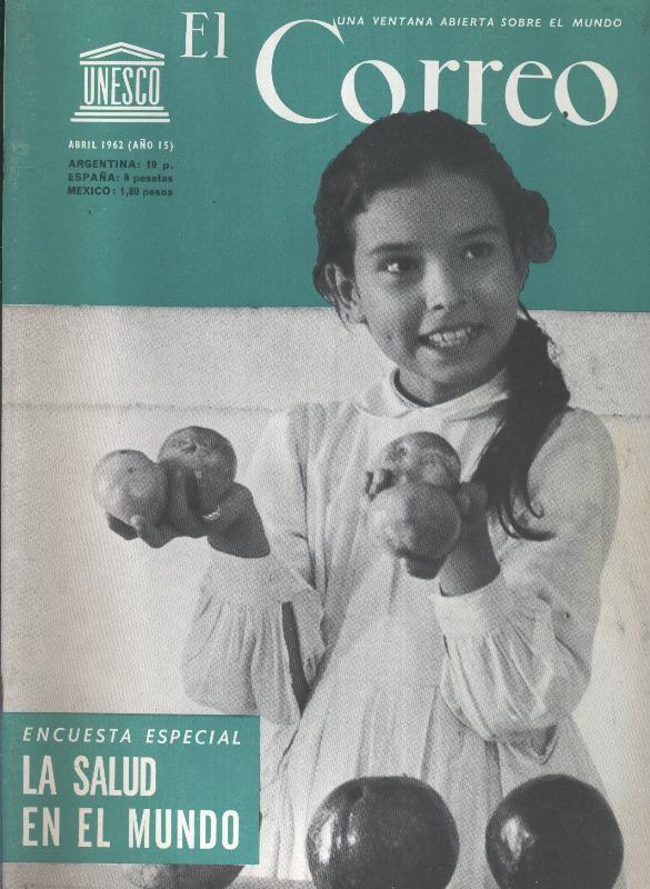 El correo de la Unesco: 1962: abril