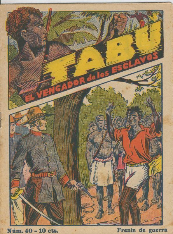 Tabu: el vengador de los esclavos numero 40: Frente de guerra