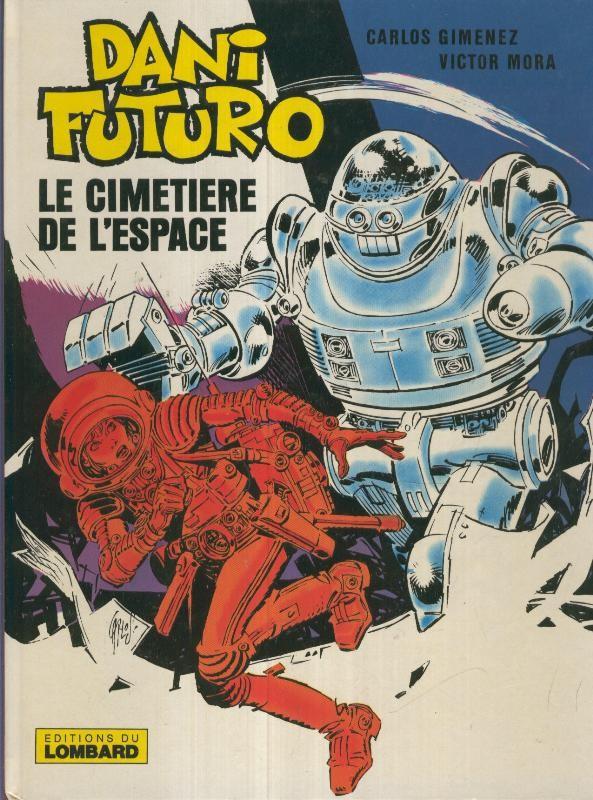 DANI FUTURO: Le CIMETIERE de l,Espace