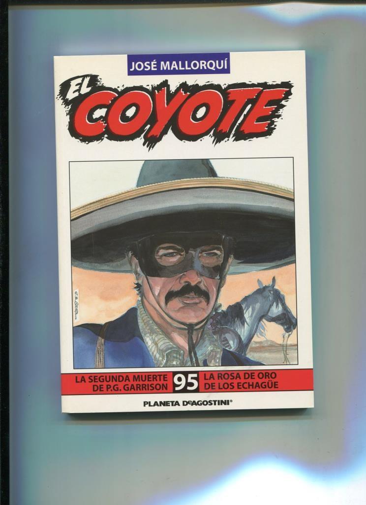 El Coyote de Jose Mallorqui numero 95: La segunda muerte de P.G.Harrison y 