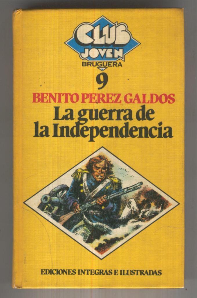 Club Joven numero 009: La guerra de la independencia
