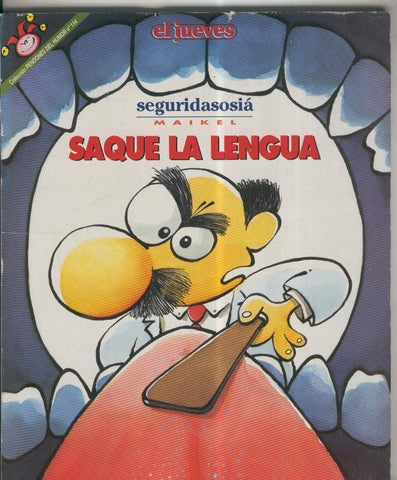 Pendones del Humor numero 114: Seguridasosia (numerado 1 en interior cubierta)
