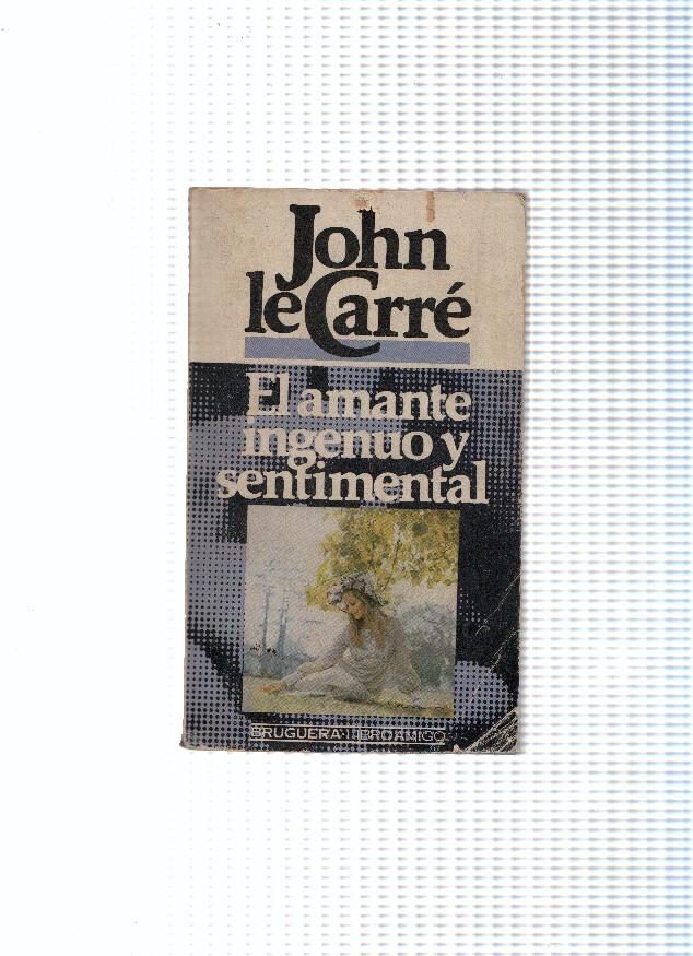 Libro amigo: El amante ingenuo y sentimental