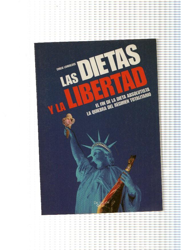 Las dietas y la libertad