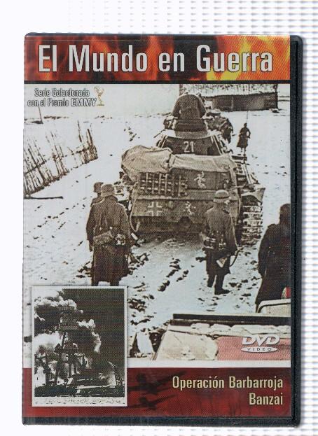 DVD-Documental: EL MUNDO EN GUERRA: Operacion Barbaroja / Banzai (S.A.V 2007)