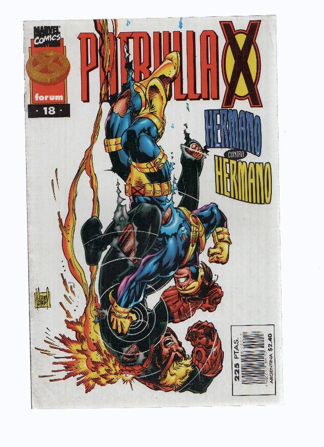 LA PATRULLA-X, Volumen 2, Numero 18: Luchar y Volar (Forum 1997)