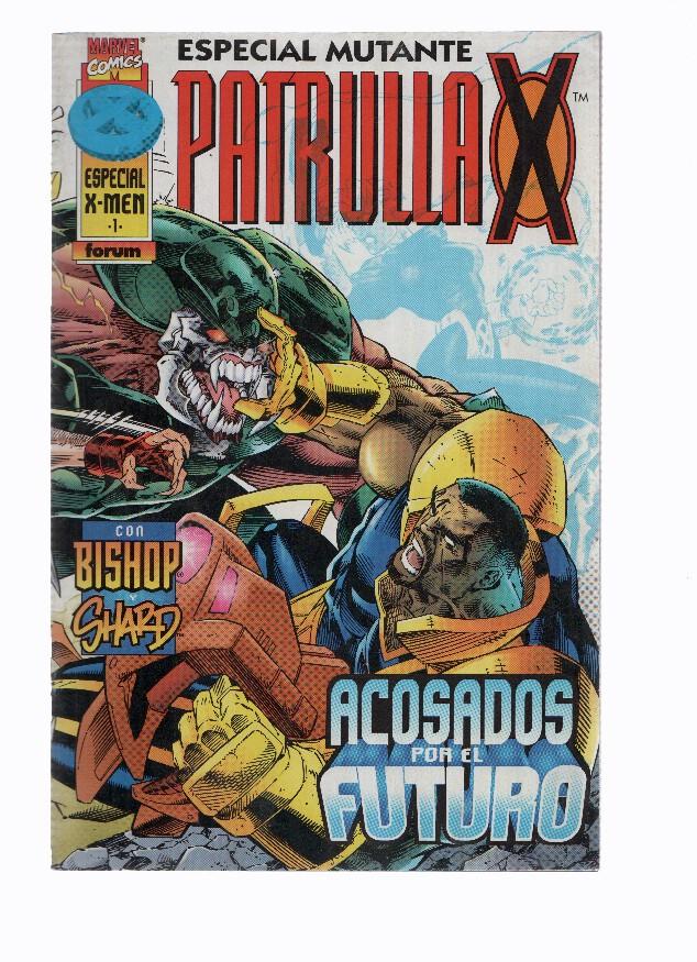 ESPECIAL MUTANTE 97: PATRULLA-X, Numero 01: Hijo del Destino (Forum 1997)