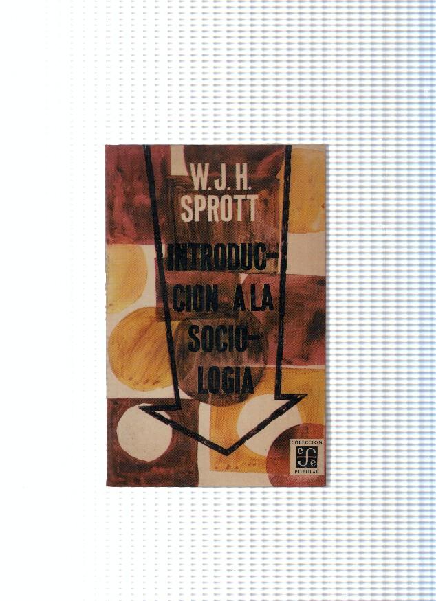 Coleccion popular: Introduccion a la sociologia