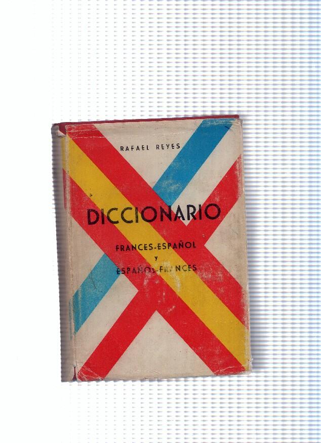 Diccionario Frances-Español, Español-Frances