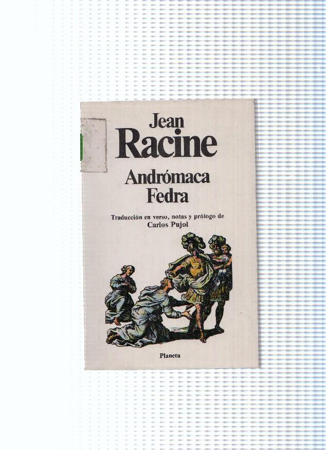 Colec. Clasicos Universales: Andromaca- Fedra