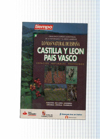 Tiempo: Lo mas natural de España: Castilla y Leon y Pais Vasco