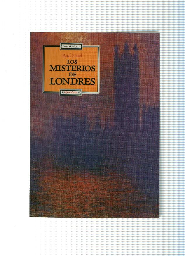 Coleccion Infernalia: Los misterios de Londres