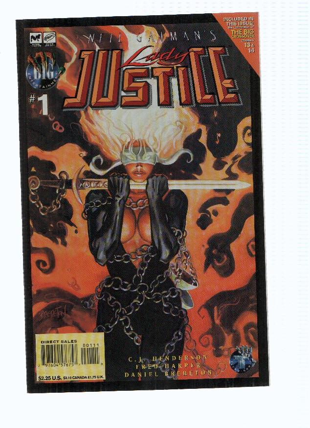 Neil Gaiman: LADY JUSTICE, Volume 2, Numero 01: Slow Death (Big Entertainment 1996) 