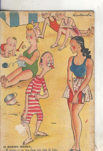 Postal coloreada de epoca 0061 : El marido manda, Ilustracion de Muntañola