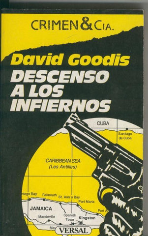 Coleccion Crimen & Cia numero 27: Descenso a los infiernos