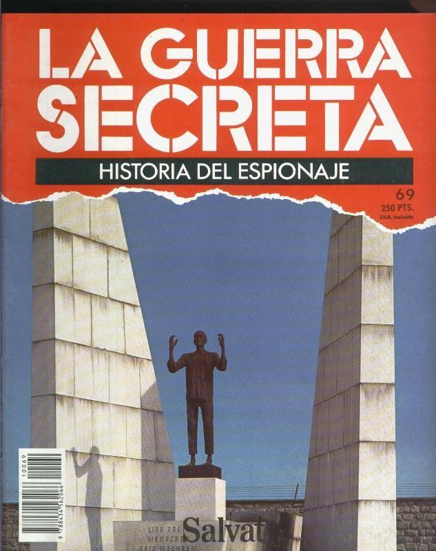 La Guerra Secreta: Historia del Espionaje numero 069, en la trasera foto de