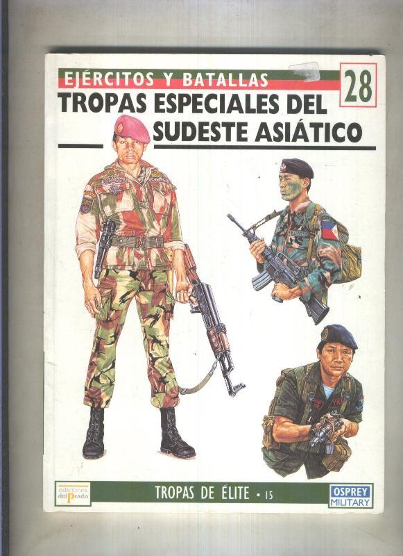 Tropas de Elite numero 028: Tropas especiales del Sureste Asiatico