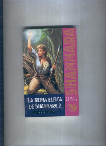 La reina elfica de Shannara volumen 2