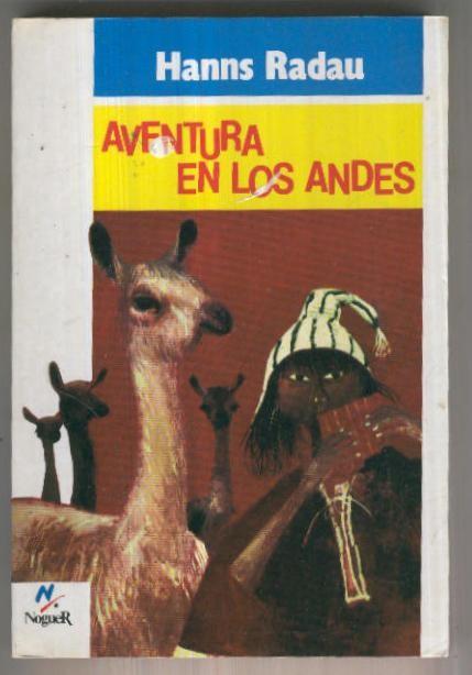 Cuatro vientos numero 05: Aventura en Los Andes