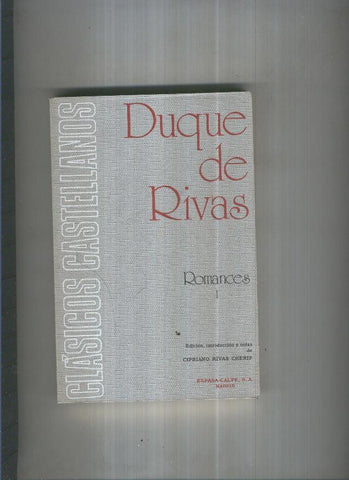 Duque de Rivas: Romances I
