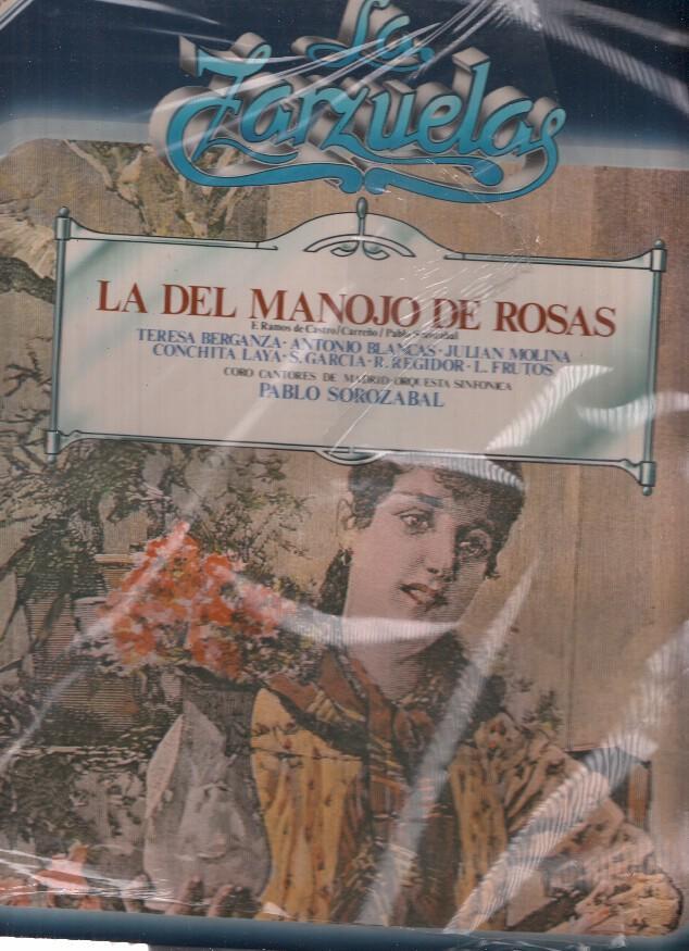 La Zarzuela volumen 11: La del manojo de Rosas