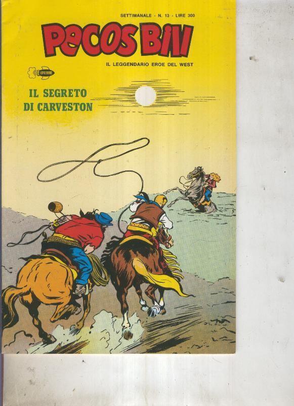 Pecos Bill numero 13 Il secreto di caverston
