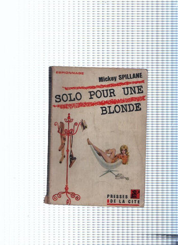Espionnage, 662: Solo pour une blonde
