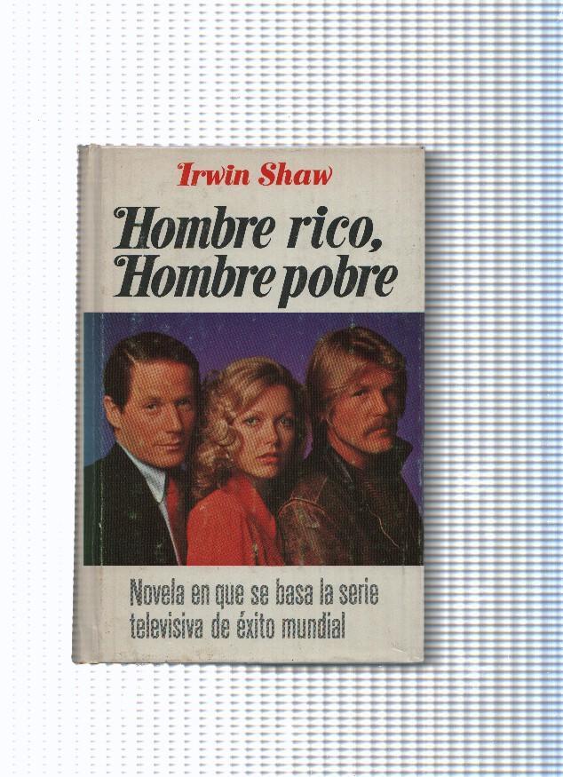 Novelistas del dia: Hombre rico, hombre pobre