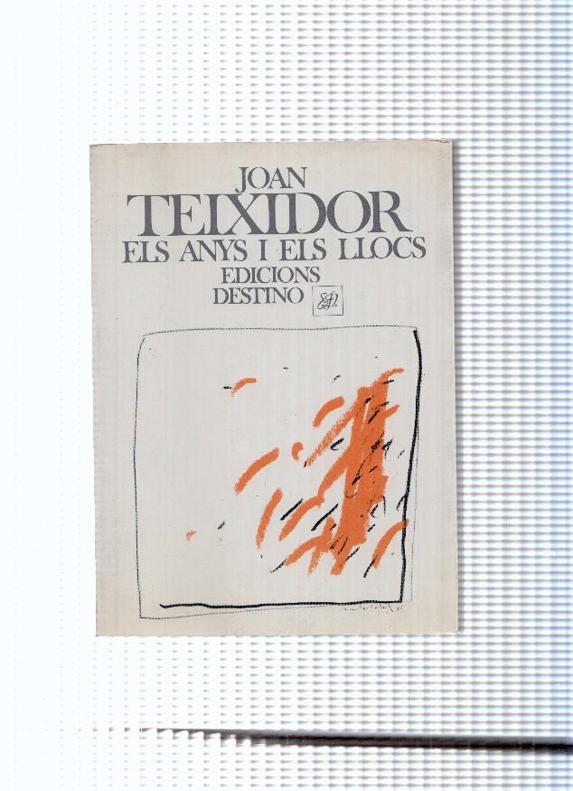 col leccio el Dofi:  Els anys i els llocs