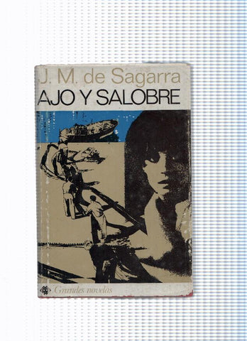 Grandes novelas: Ajo y salobre