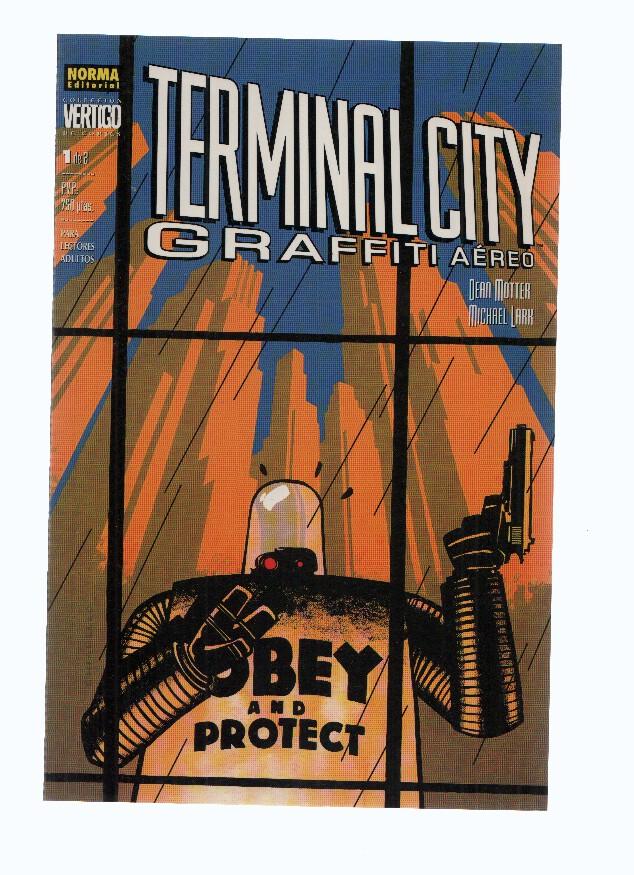 TERMINAL CITY: GRAFFITI AEREO: Numero 01 de 02 (Coleccion Vertigo 127) 