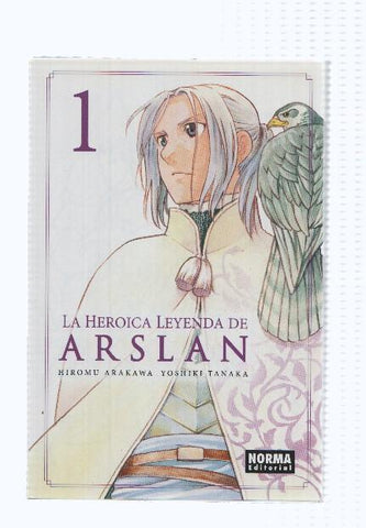 Manga: LA HEROICA LEYENDA DE ARSLAN: Numero 01- Hiromu Arakawa (Norma 2015)