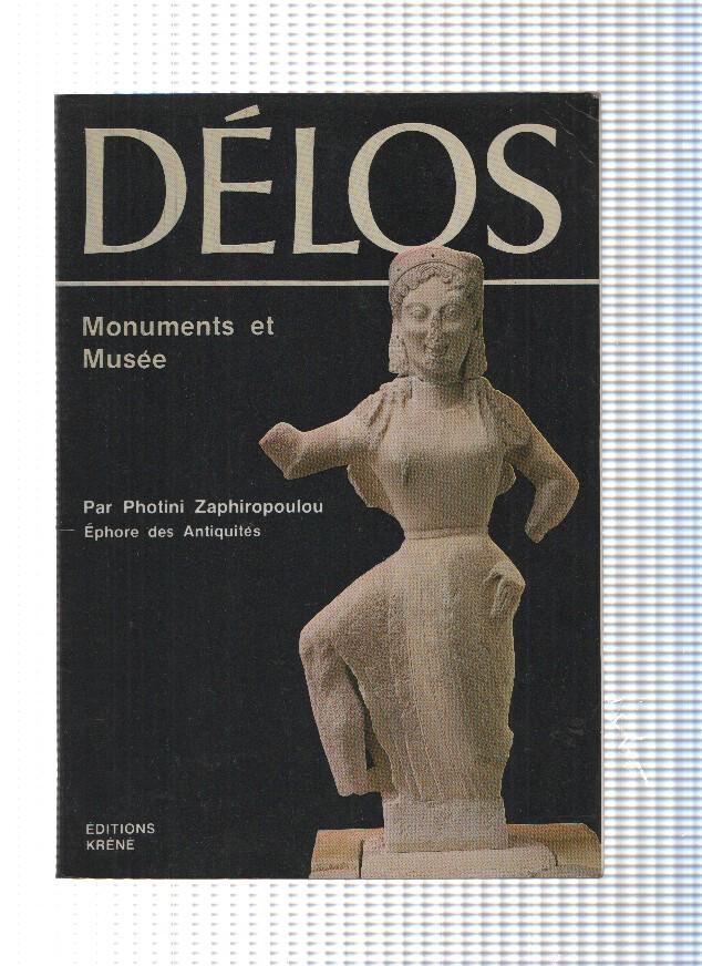 Delos. Monuments et musee