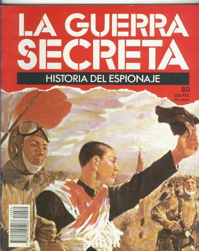 La Guerra Secreta: Historia del Espionaje numero 080, en la trasera foto de