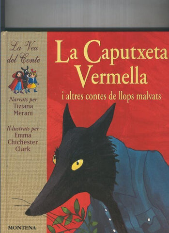 La caputxeta vermella i altres contes de llops malvats