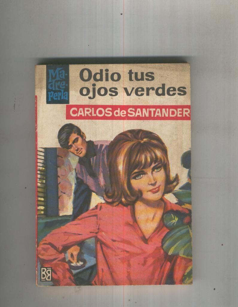 Odio tus ojos verdes