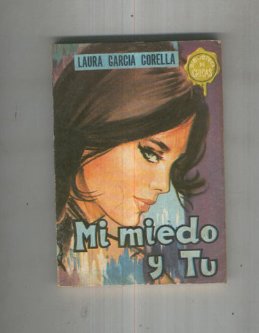 Mi miedo y tu