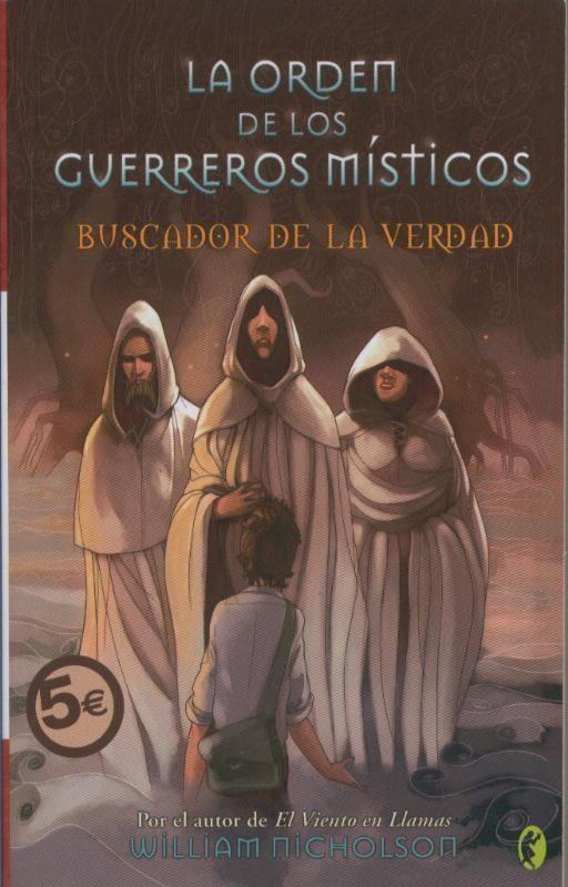 La orden de los guerreros misticos - Buscador de la verdad