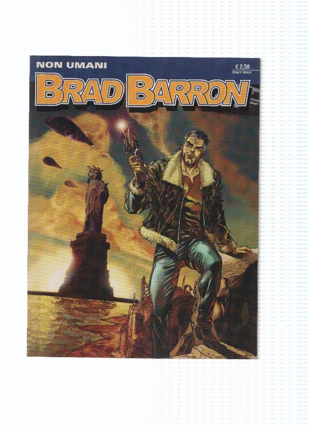 BRAD BARRON Numero 01: NON UMANI (Sergio Bonelli 2005)