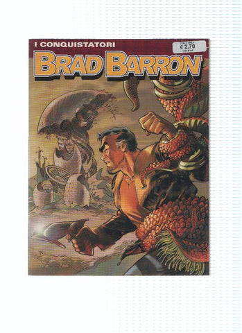 BRAD BARRON Numero 04: I CONQUISTATORI (Sergio Bonelli 2005)