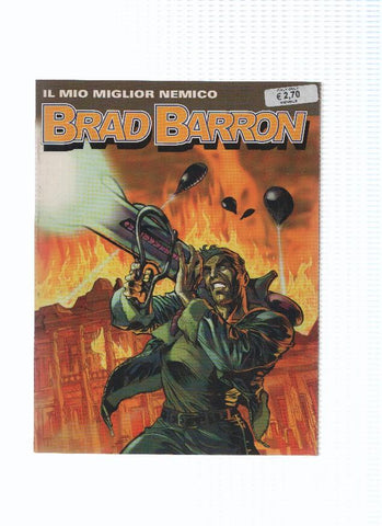 BRAD BARRON Numero 05: IL MIO MIGLIOR NEMICO (Sergio Bonelli 2005)